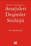 İlköğretim İçin Atasözleri ve Deyimler Sözlüğü