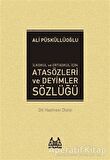 İlkokul ve Ortaokul İçin Atasözleri ve Deyimler Sözlüğü
