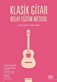 Klasik Gitar Kolay Eğitim Metodu