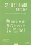 Şarkı Soloları: Türkçe Pop