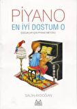 Piyano: En İyi Dostum O