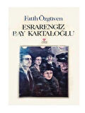 Esrarengiz Bay Kartaloğlu 