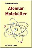 Atomlar Moleküller