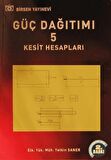 Güç Dağıtımı 5 / Kesit Hesapları