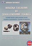 Makine Tasarımı Ve Şekillendirme Tekniği