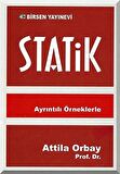 Statik - Ayrıntılı Örneklerle