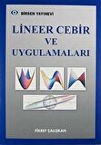 Lineer Cebir ve Uygulamaları / Fikret Çalışkan