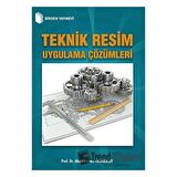 Teknik Resim Uygulama Çözümleri