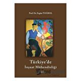 Türkiye'de İnşaat Mühendisliği Tarihi