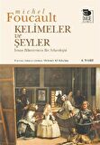 Kelimeler ve Şeyler / Michel Foucault