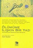 Ölümüme İlişkin Bir Yazı