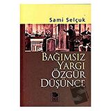 Bağımsız Yargı Özgür Düşünce