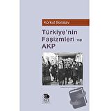 Türkiye'nin Faşizmleri ve AKP