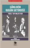 Günlerin Bugün Getirdiği