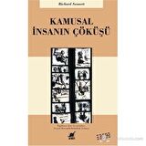 Kamusal İnsanın Çöküşü