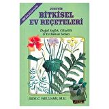 Jude’nin Bitkisel Ev Reçeteleri