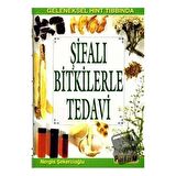 Şifalı Bitkilerle Tedavi