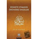 Sünnete Uymanın Önündeki Engeller