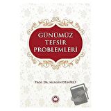 Günümüz Tefsir Problemleri