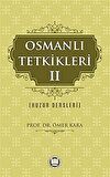 Osmanlı Tetkikleri - 2