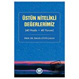 Üstün Nitelikli Değerlerimiz