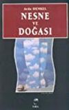 Nesne ve Doğası / Arda Denkel