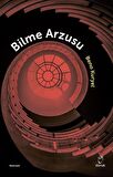 Bilme Arzusu