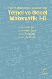 Fen ve Mühendislik Fakülteleri için Temel ve Genel Matematik I-II / Prof. Dr. Vedat Asil