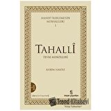 Manevi İlerlemenin Merhaleleri 1: Tahalli