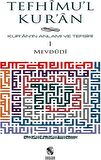 Tefhimu’l Kur’an - Kur’an’ın Anlamı ve Tefsiri (Küçük Boy) (7 Cilt Takım)