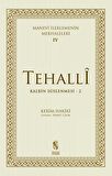 Tehalli Kalbin Süslenmesi 2 - Manevi İlerlemenin Merhaleleri 4