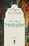 Mektuplar / M.Nusret Tura