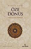 Öze Dönüş & Sorular ve Cevaplar / Martin Lings
