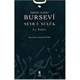 Seyr-i Süluk Üç Tuhfe