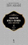 Rahmetün Mine'r-Rahman (Kur'an-ı Kerim Tefsiri 4)