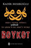 Bin Uydurma Kelimeyi Boykot Yahud Doğru Türkçe Rehberi / Kadir Mısıroğlu