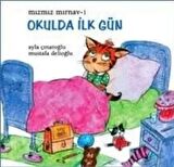 Mızmız Mırnav 1: Okulda İlk Gün