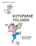 Kütüphane Yolunda