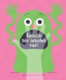 İçinde Bir İskelet Var!