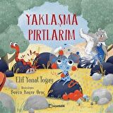 Yaklaşma Pırtlarım / Elif Yonat Toğay