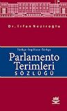 Parlamento Terimleri Sözlüğü Türkçe-İngilizce-Türkçe