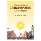 10. Kur’an Sempozyumu - Kur'an ve Eğitim