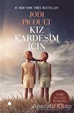 Kız Kardeşim İçin