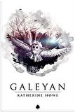 Galeyan / Katherine Howe
