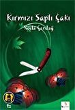Kırmızı Saplı Çakı / Necla Çandağ