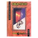 Kimlik Tercihi