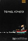 Temel Kimdir - Kolektif - Heyamola Yayınları