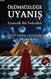 Ölümsüzlüğe Uyanış
