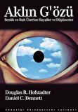 Aklın G'özü (Ciltli) & Benlik ve Ruh Üzerine Hayaller ve Düşünceler / Daniel C. Dennett