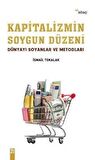 Kapitalizmin Soygun Düzeni